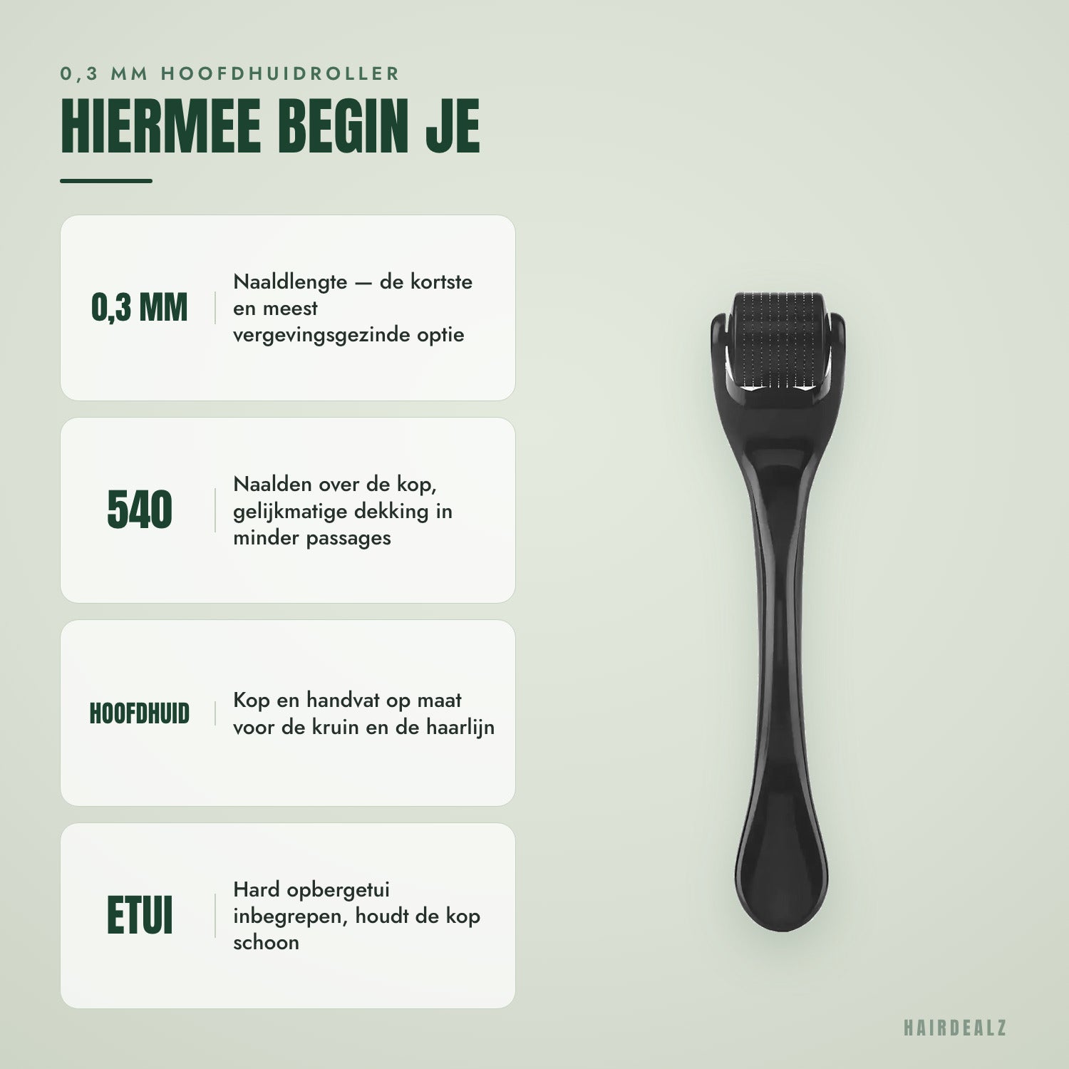0,3 mm hoofdhuidroller — Hiermee begin je