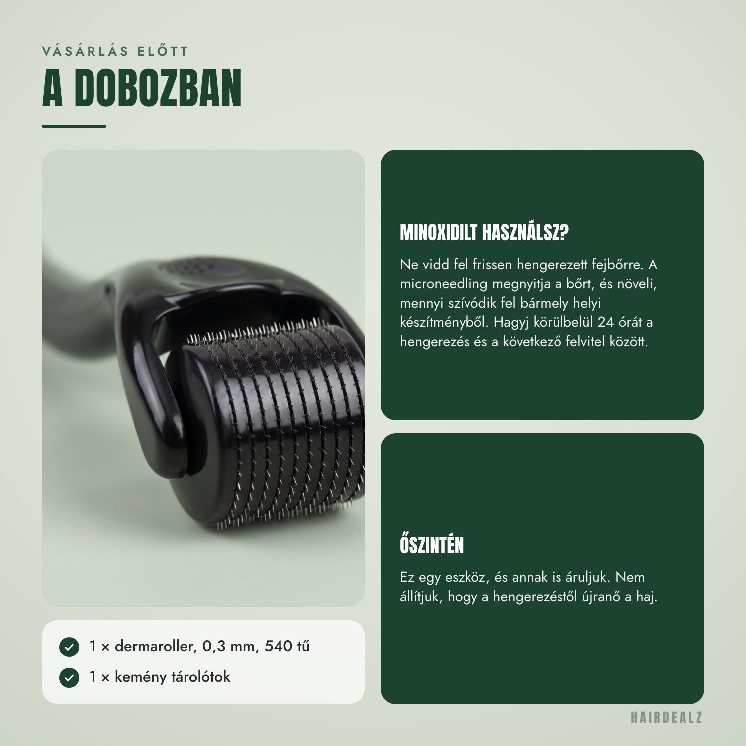 Mielőtt megrendeled — Mi van a dobozban