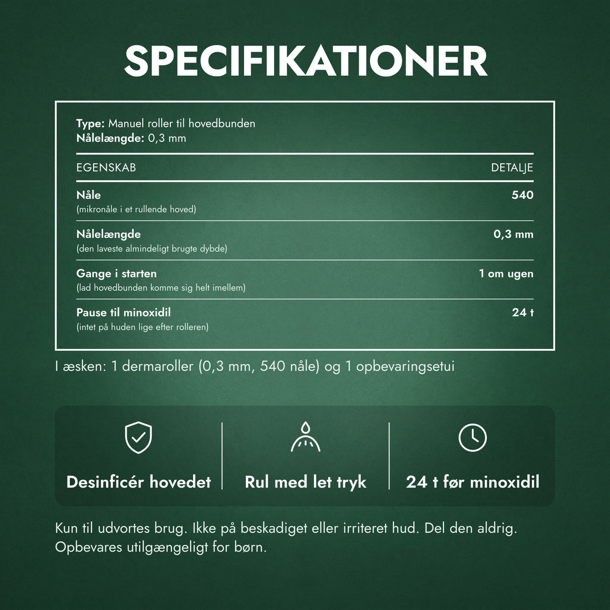 Specifikationer: Dermaroller 540 nåle, 0,3 mm
