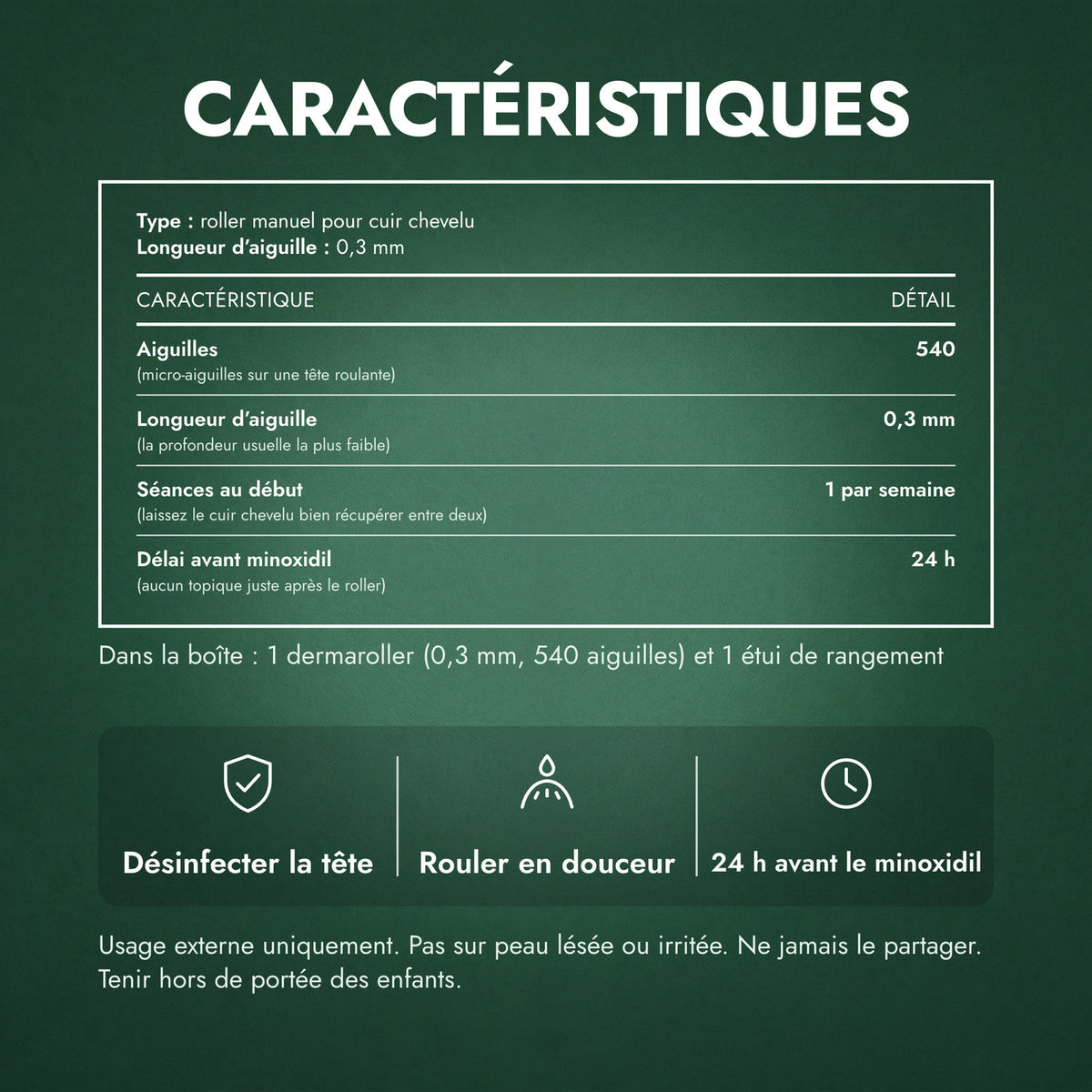 Caractéristiques: Dermaroller 540 aiguilles, 0,3 mm