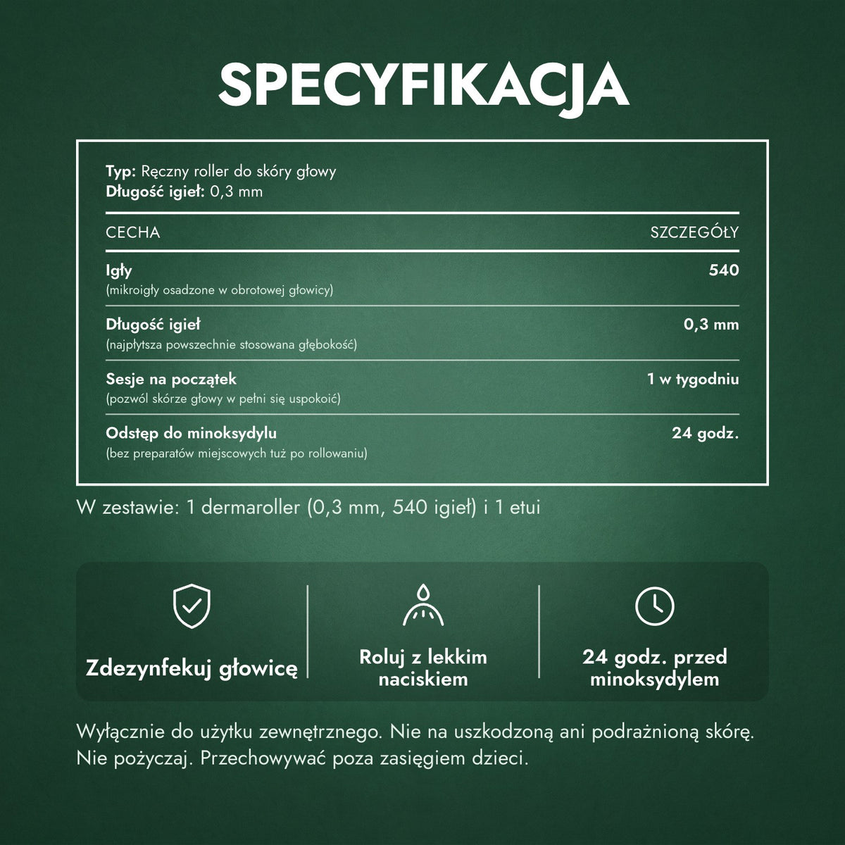 Specyfikacja: Dermaroller 540 igieł, 0,3 mm