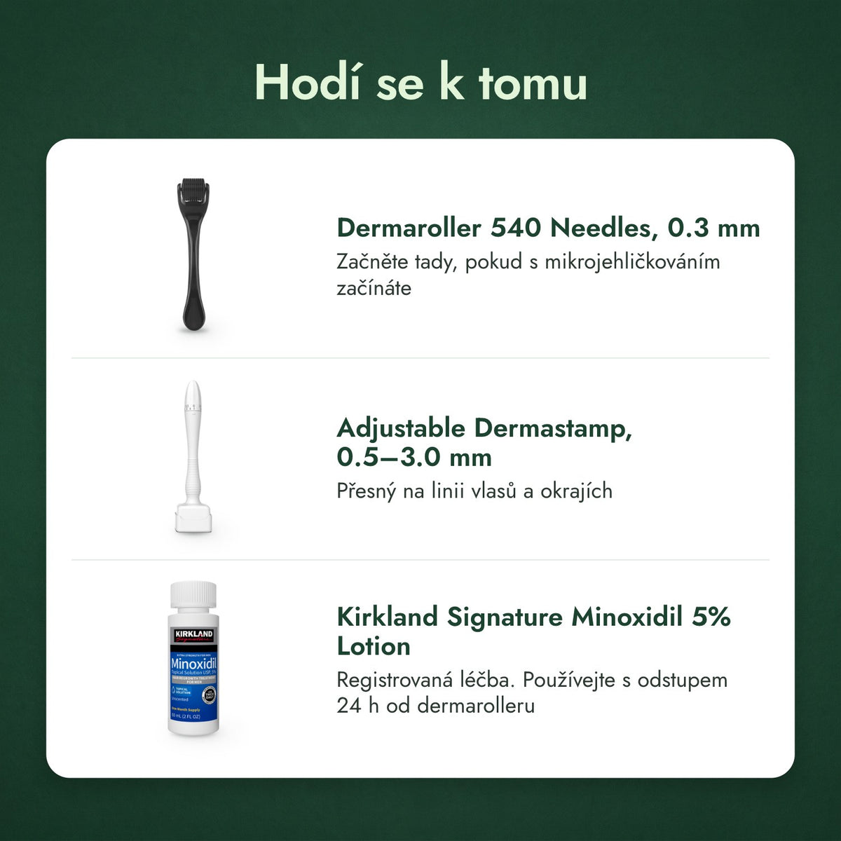 Hodí se k tomu: Dermaroller 540 jehel, 0,3 mm, Nastavitelný dermastamp, 0,5–3,0 mm, Kirkland Signature Minoxidil 5%