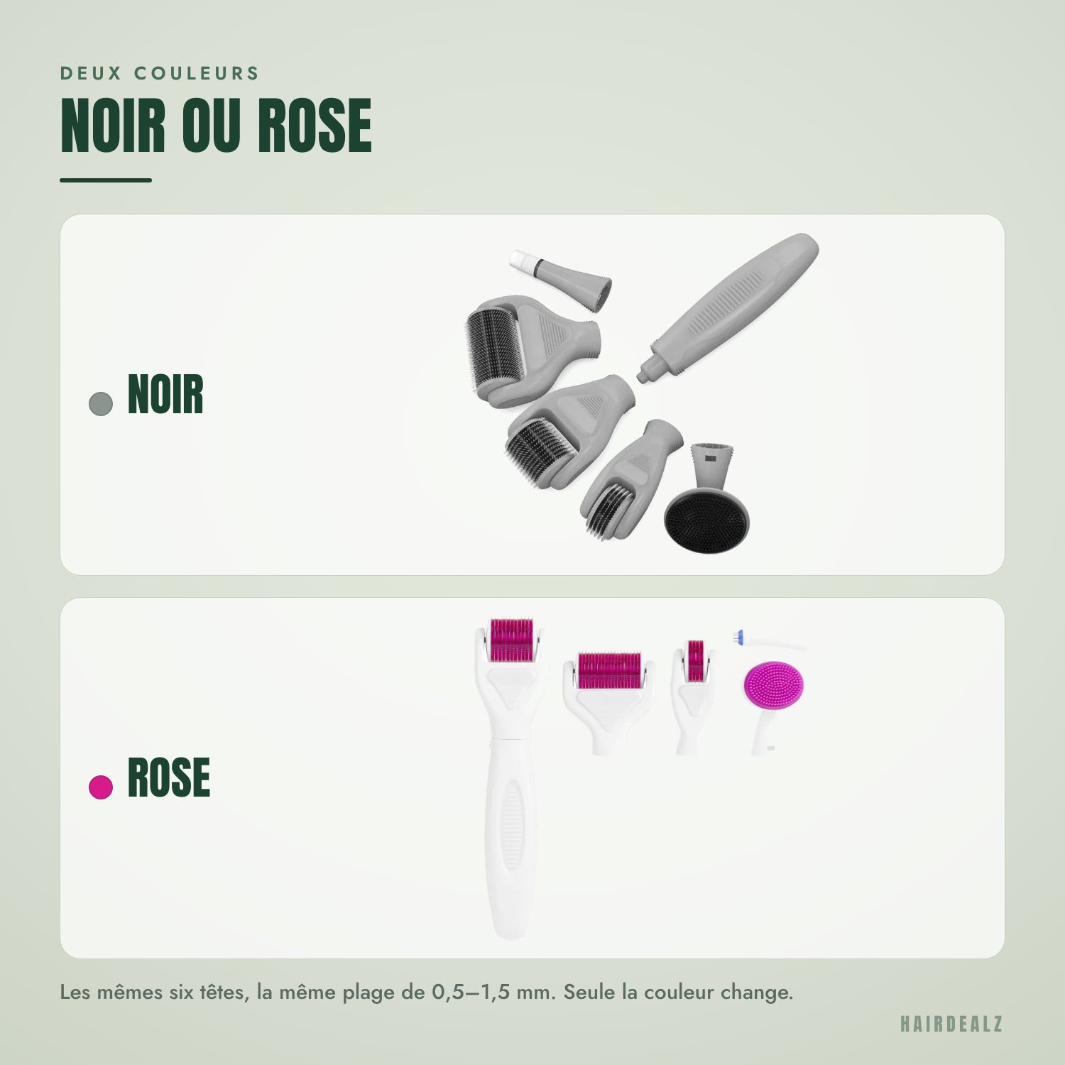 Deux couleurs — Noir ou rose