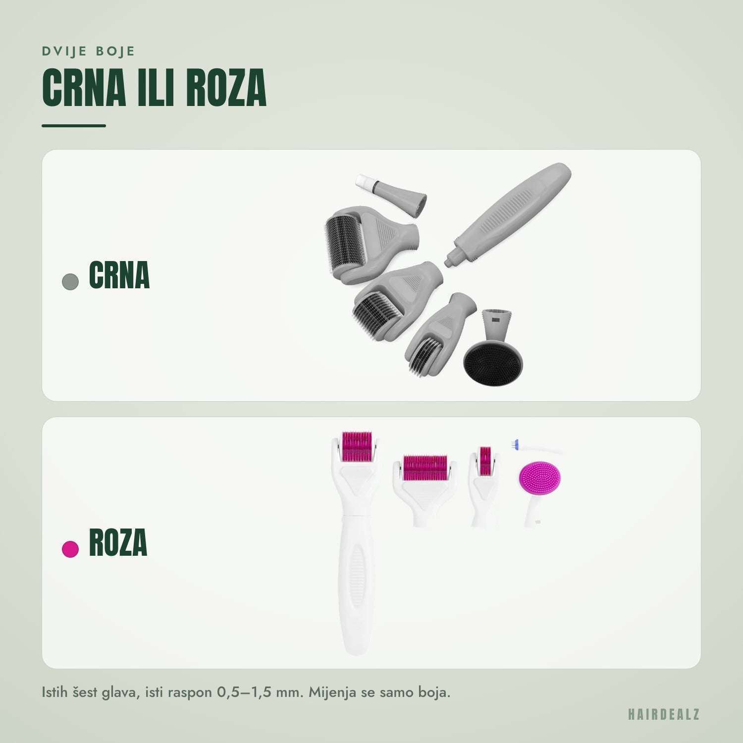 Dvije boje — crna ili roza