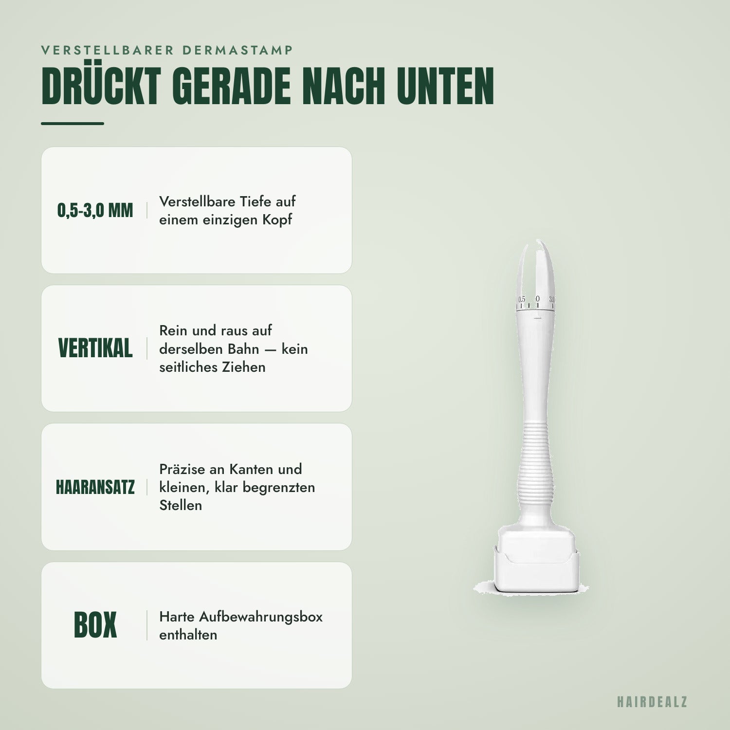 Verstellbarer Dermastamp — Drückt gerade nach unten