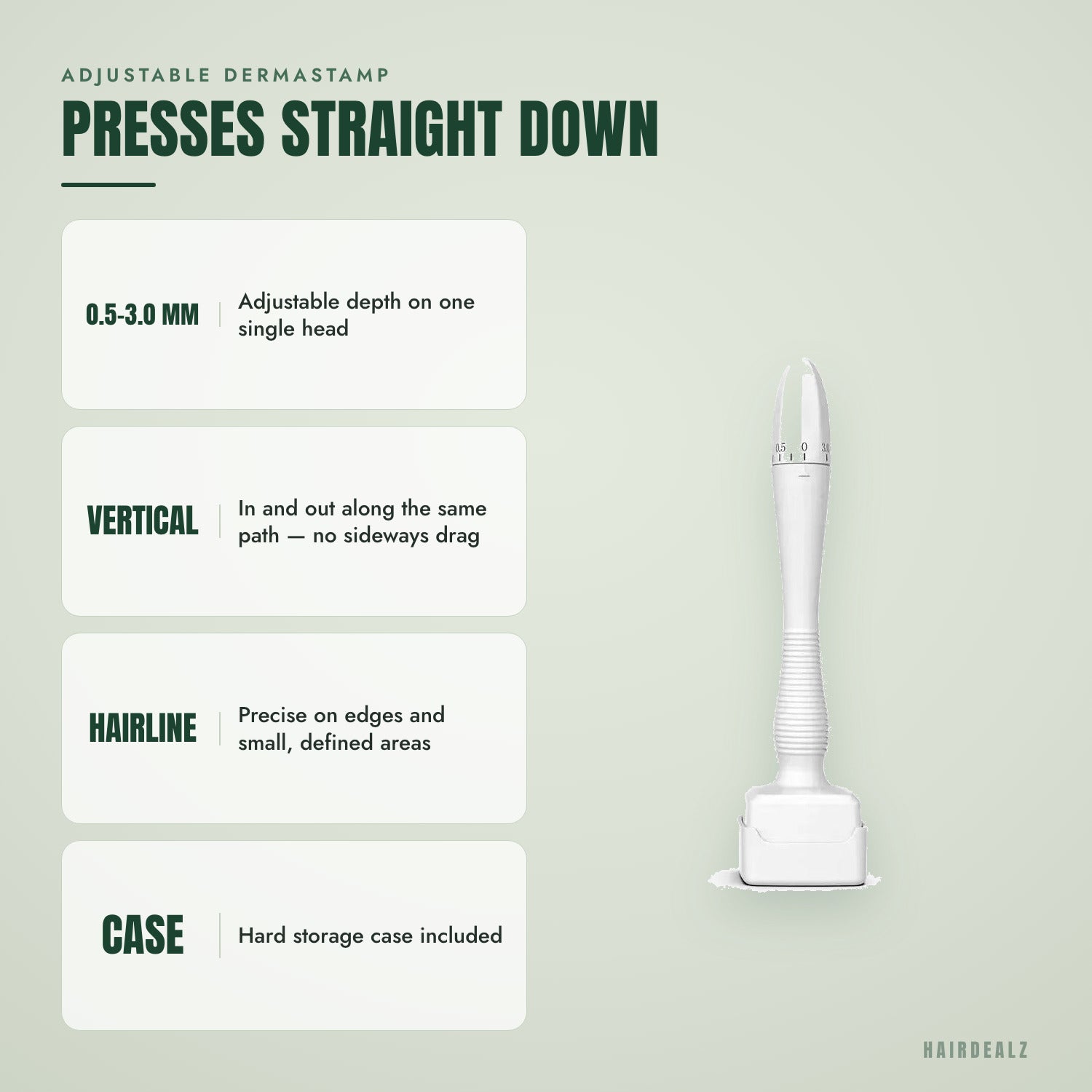 Adjustable dermastamp — Presses straight down