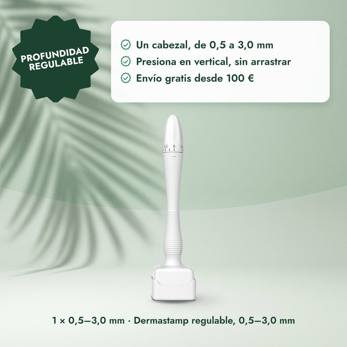 1 × 0,5–3,0 mm · Dermastamp regulable, 0,5–3,0 mm: Profundidad regulable
