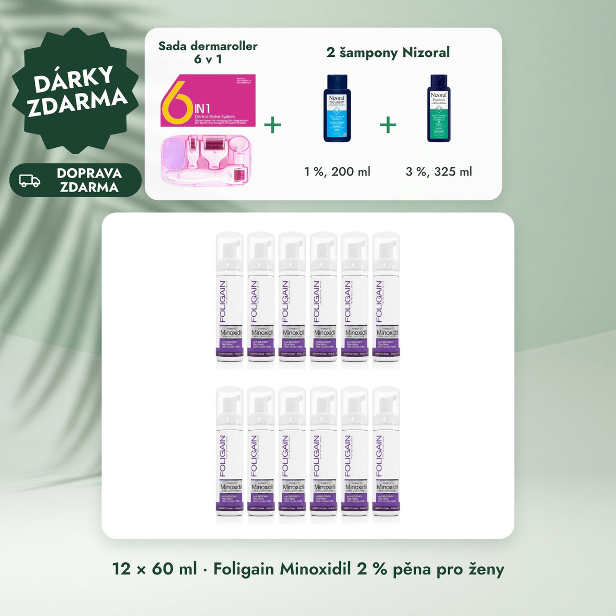 12 × 60 ml · Foligain Minoxidil 2 % pěna pro ženy: Sada dermaroller 6 v 1, 2 šampony Nizoral