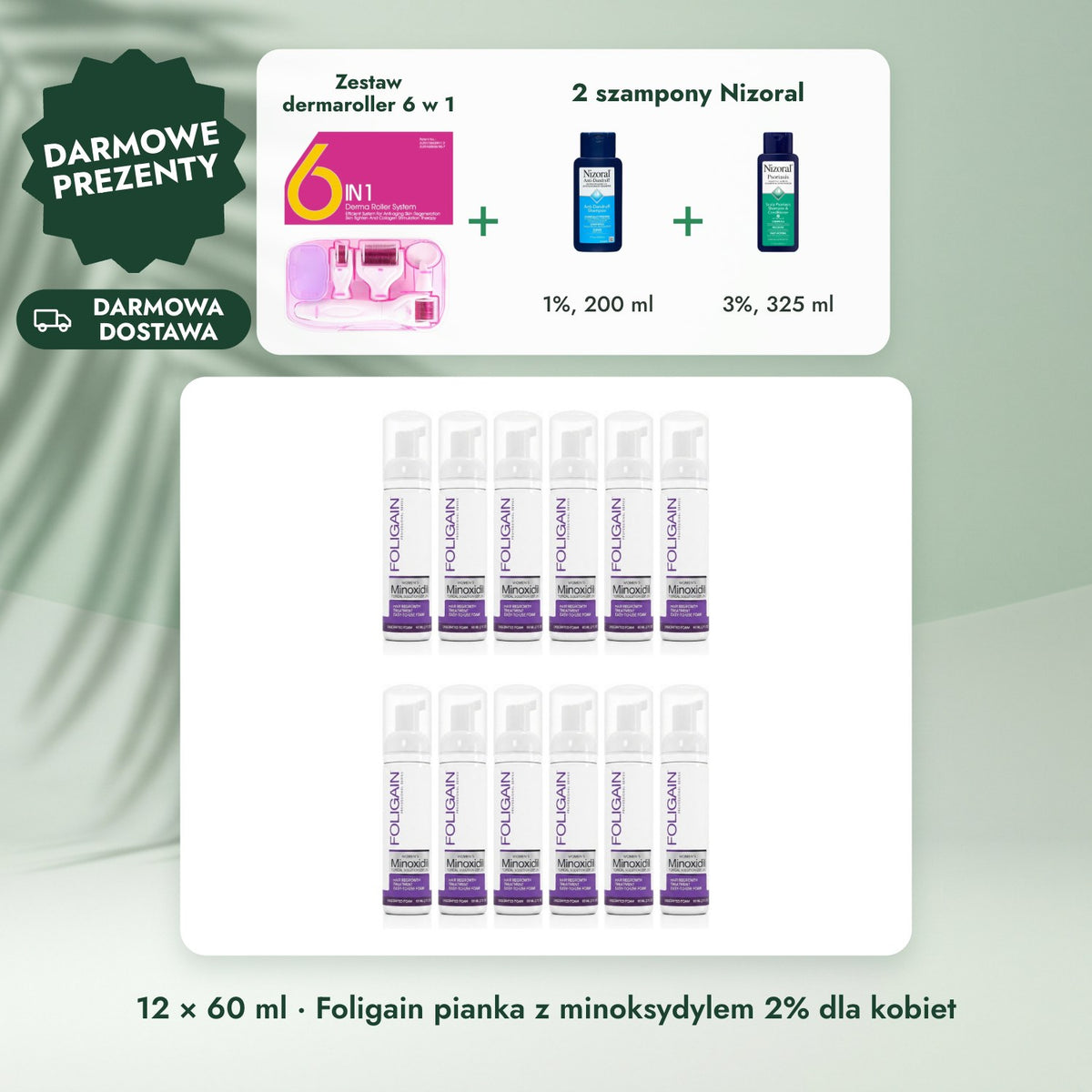 12 × 60 ml · Foligain pianka z minoksydylem 2% dla kobiet: Zestaw dermaroller 6 w 1, 2 szampony Nizoral