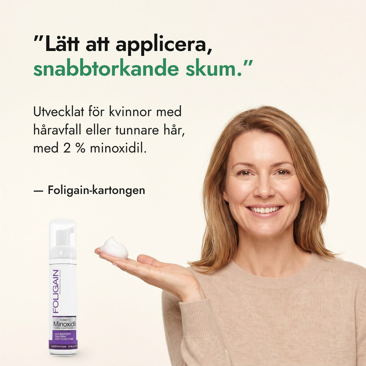 Lätt att applicera, snabbtorkande skum. — Foligain-kartongen