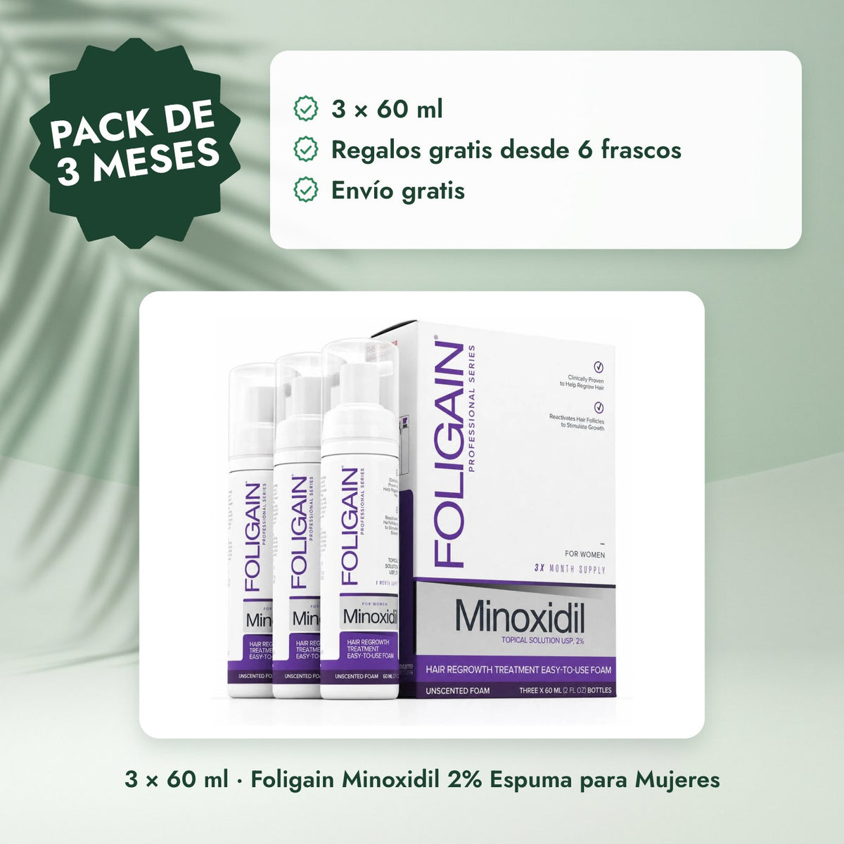 3 × 60 ml · Foligain Minoxidil 2% Espuma para Mujeres: Pack de 3 meses