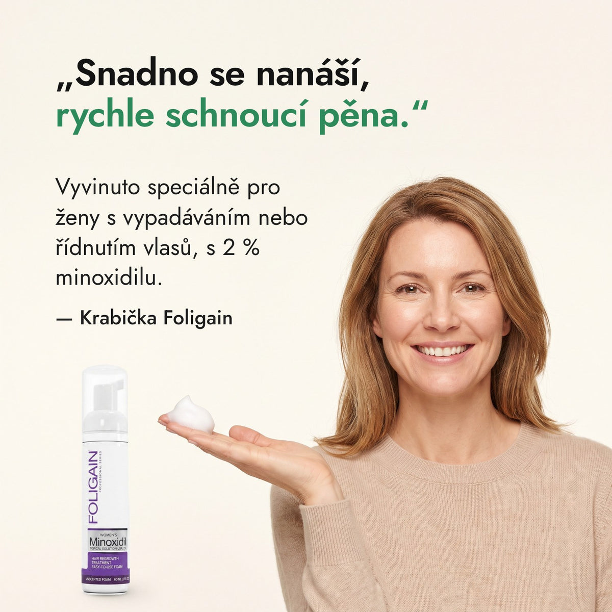 Snadno se nanáší, rychle schnoucí pěna. — Krabička Foligain