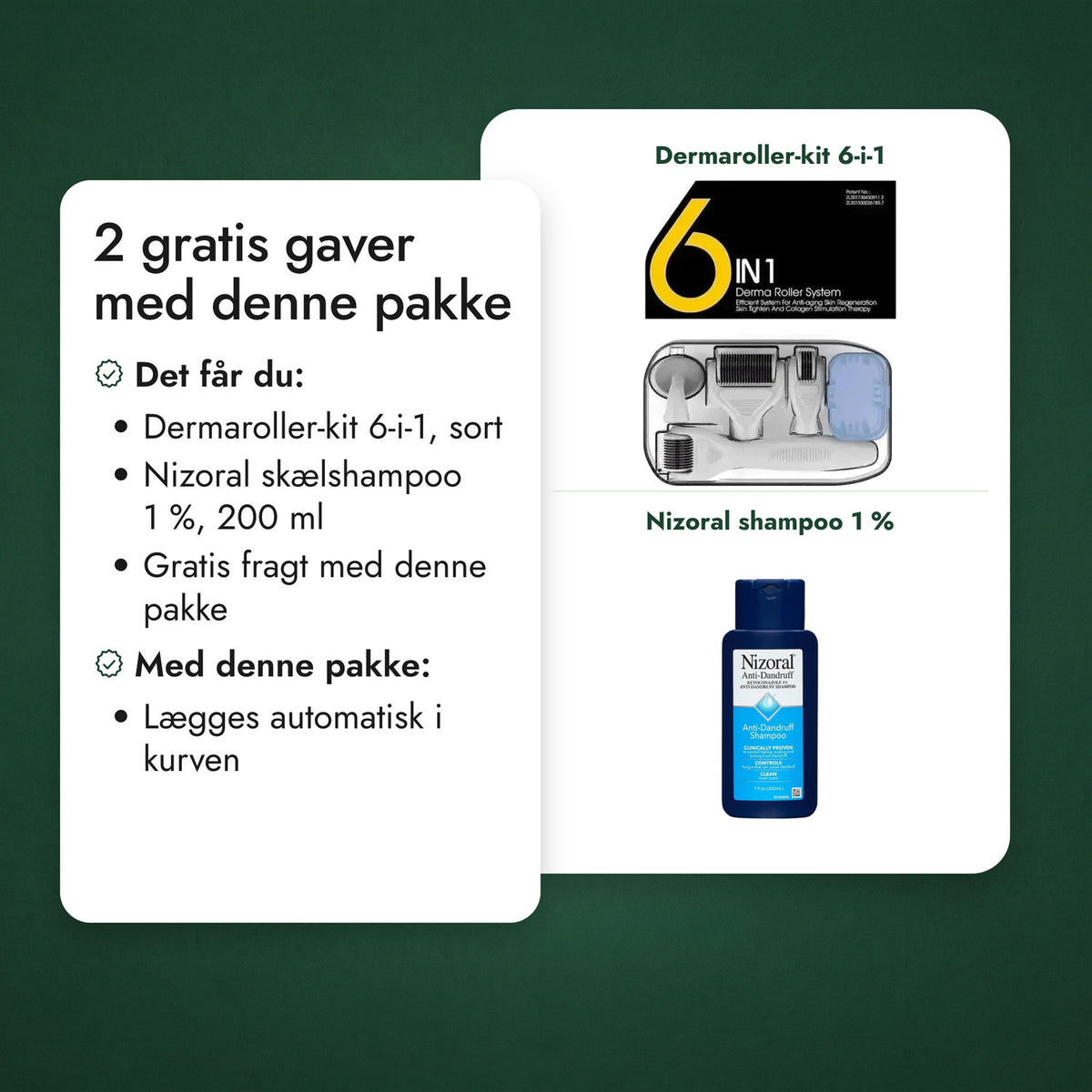 2 gratis gaver med denne pakke: Dermaroller-kit 6-i-1, Nizoral shampoo 1 %