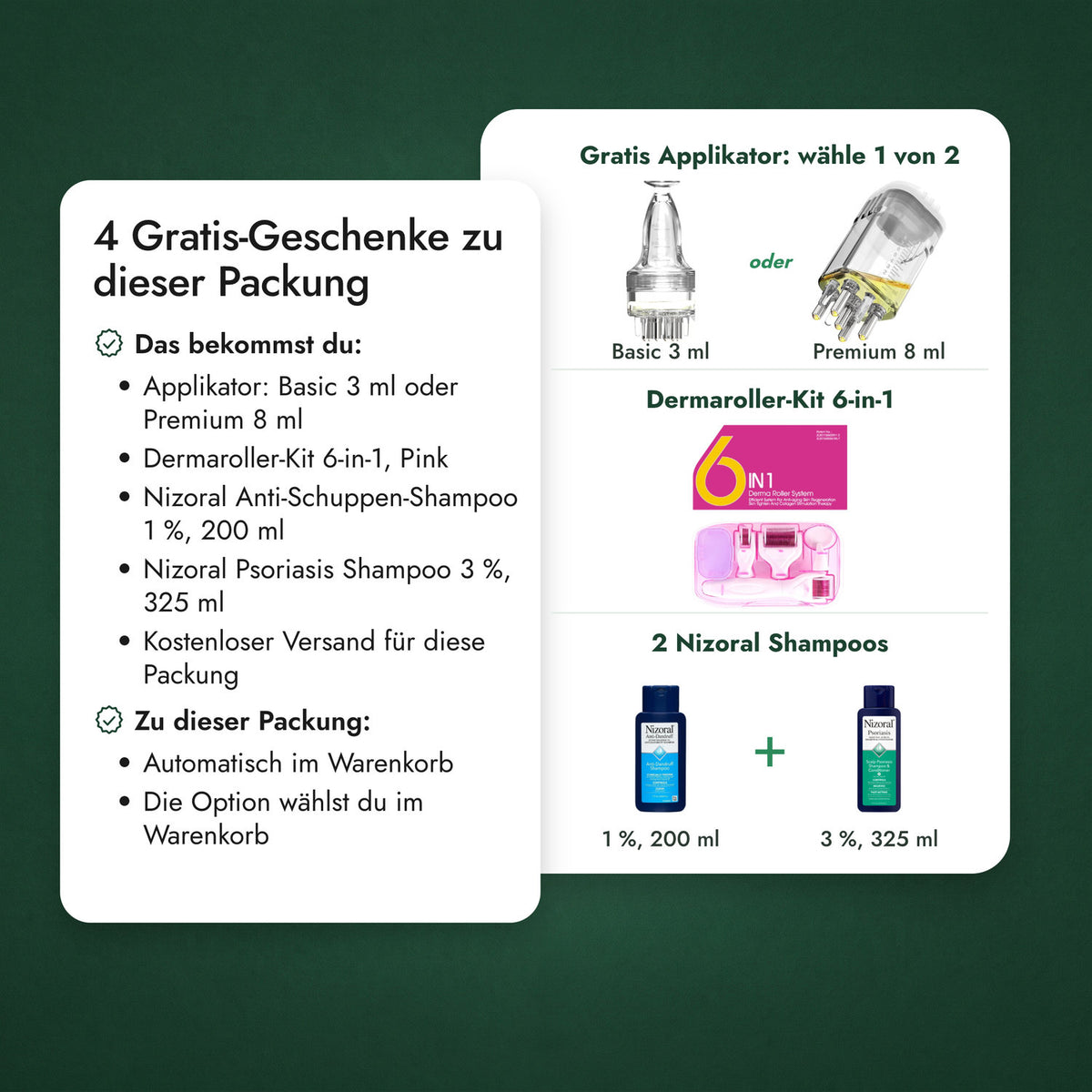 3 Gratis-Geschenke zu dieser Packung: Gratis Applikator: wähle 1 von 2, Dermaroller-Kit 6-in-1, 2 Nizoral Shampoos