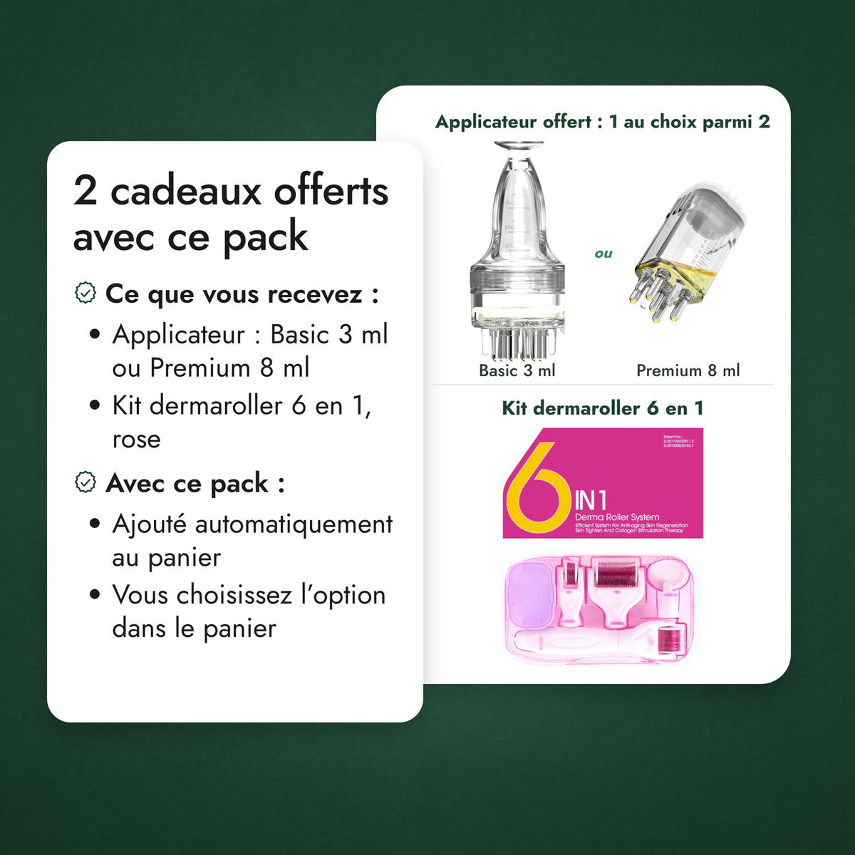2 cadeaux offerts avec ce pack: Applicateur offert : 1 au choix parmi 2, Kit dermaroller 6 en 1