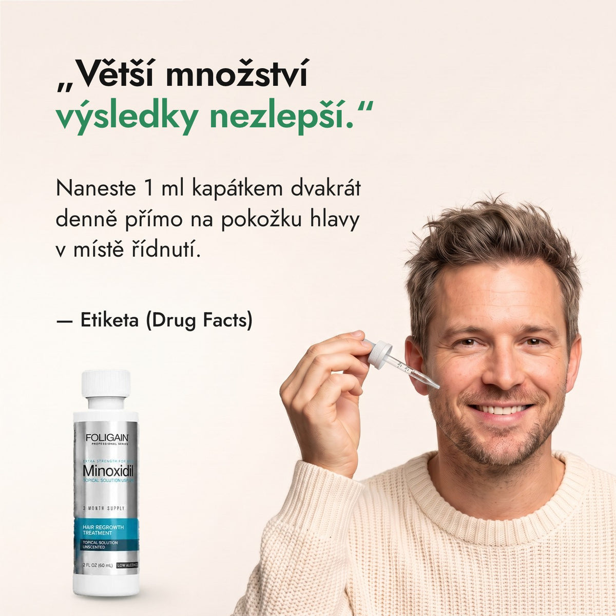 Větší množství výsledky nezlepší. — Etiketa (Drug Facts)