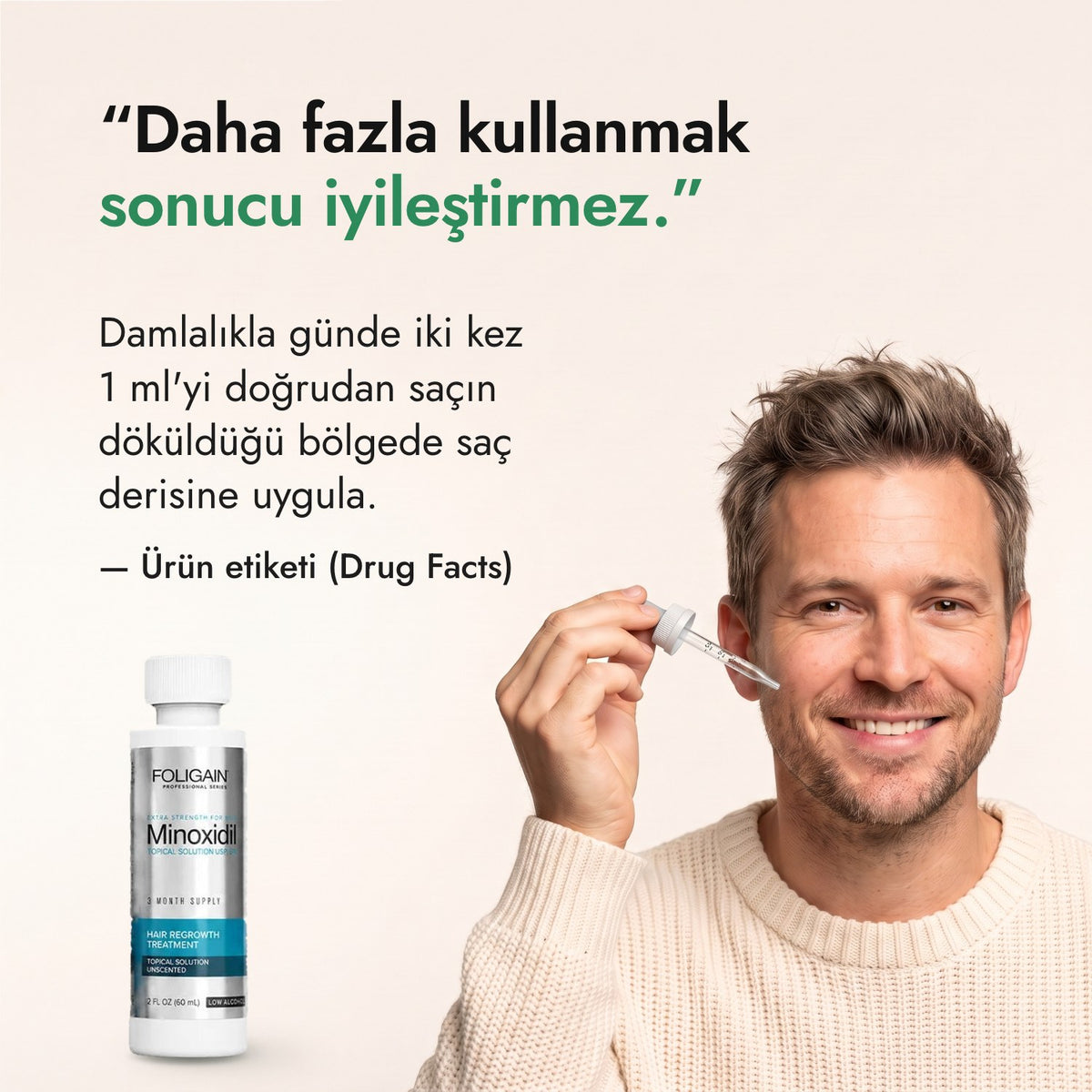Daha fazla kullanmak sonucu iyileştirmez. — Ürün etiketi (Drug Facts)