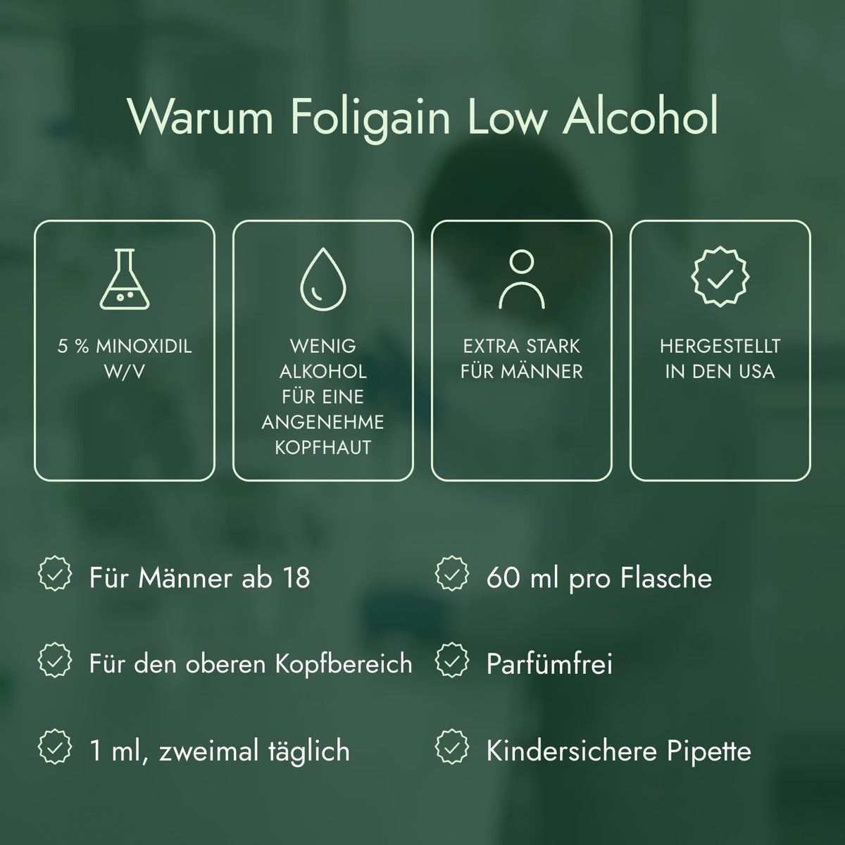 Warum Foligain Low Alcohol: 5 % Minoxidil w/v, Wenig Alkohol für eine angenehme Kopfhaut, Extra stark für Männer, Hergestellt in den USA