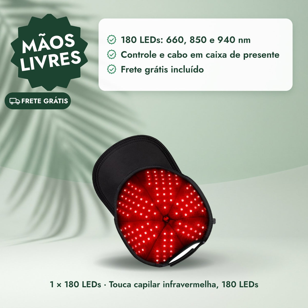 1 × 180 LEDs · Touca capilar infravermelha, 180 LEDs: Mãos livres