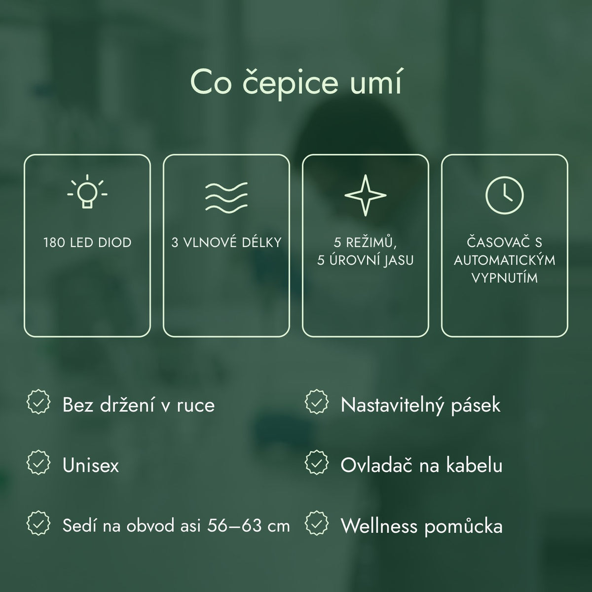 Co čepice umí: 180 LED diod, 3 vlnové délky, 5 režimů, 5 úrovní jasu, Časovač s automatickým vypnutím