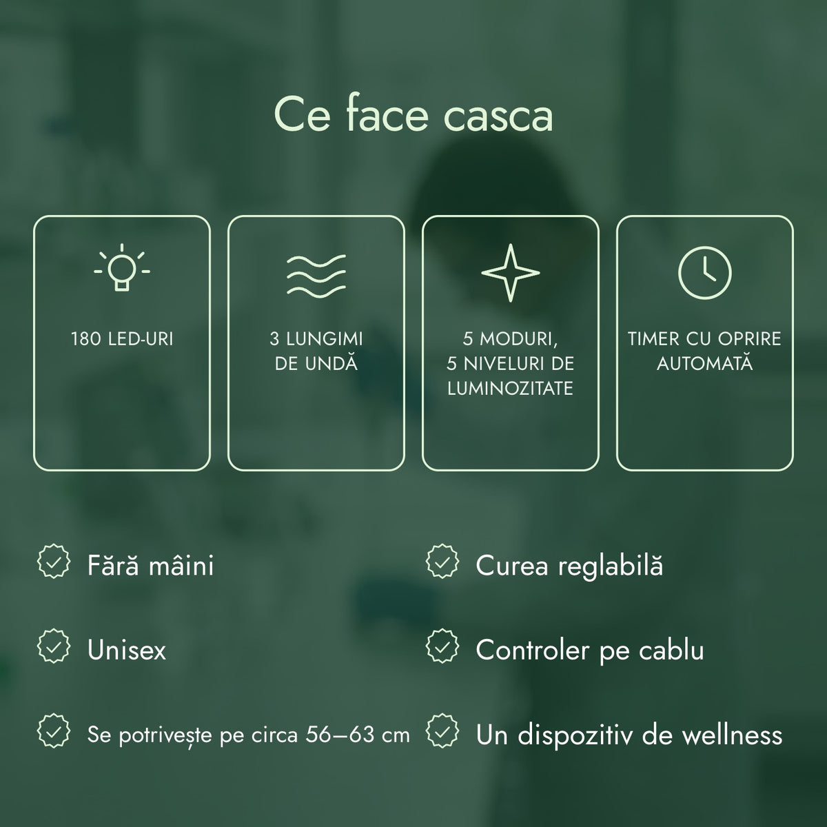 Ce face casca: 180 LED-uri, 3 lungimi de undă, 5 moduri, 5 niveluri de luminozitate, Timer cu oprire automată
