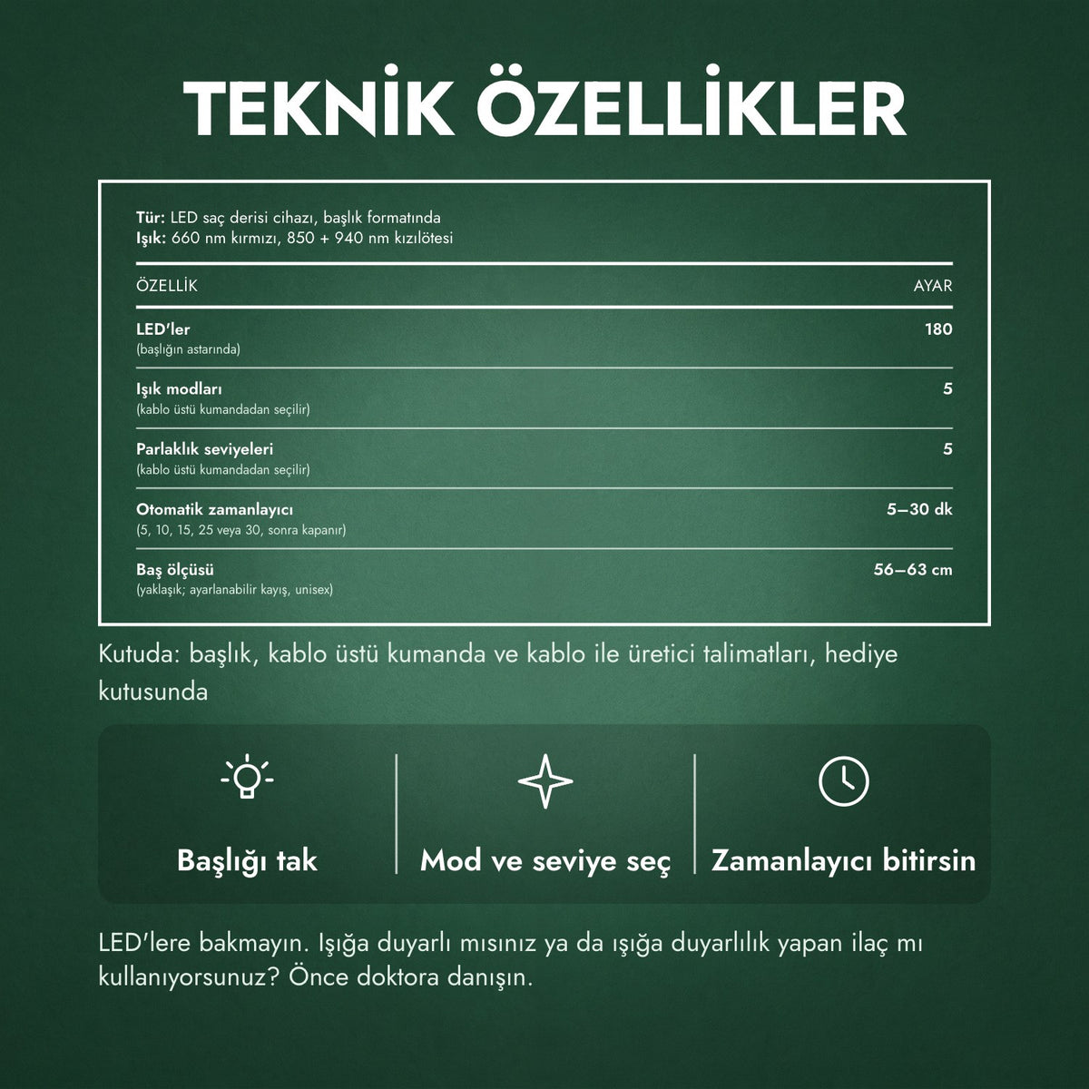 Teknik özellikler: Kızılötesi saç büyütme başlığı, 180 LED