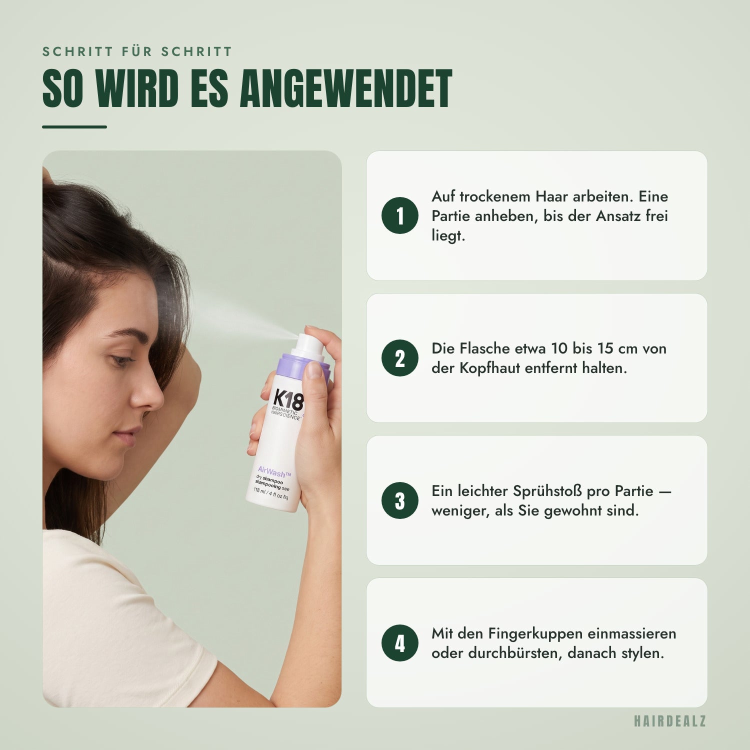 So wird K18 AirWash Trockenshampoo angewendet, Schritt für Schritt
