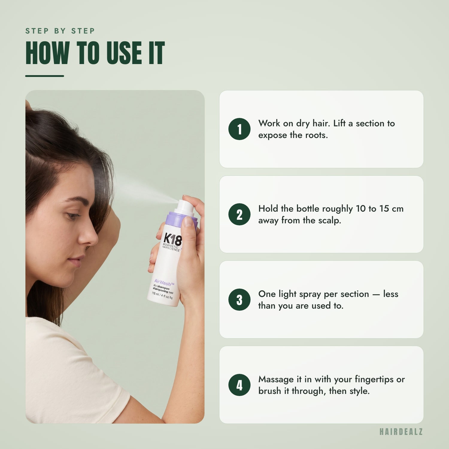 How to use K18 AirWash dry shampoo, step by step