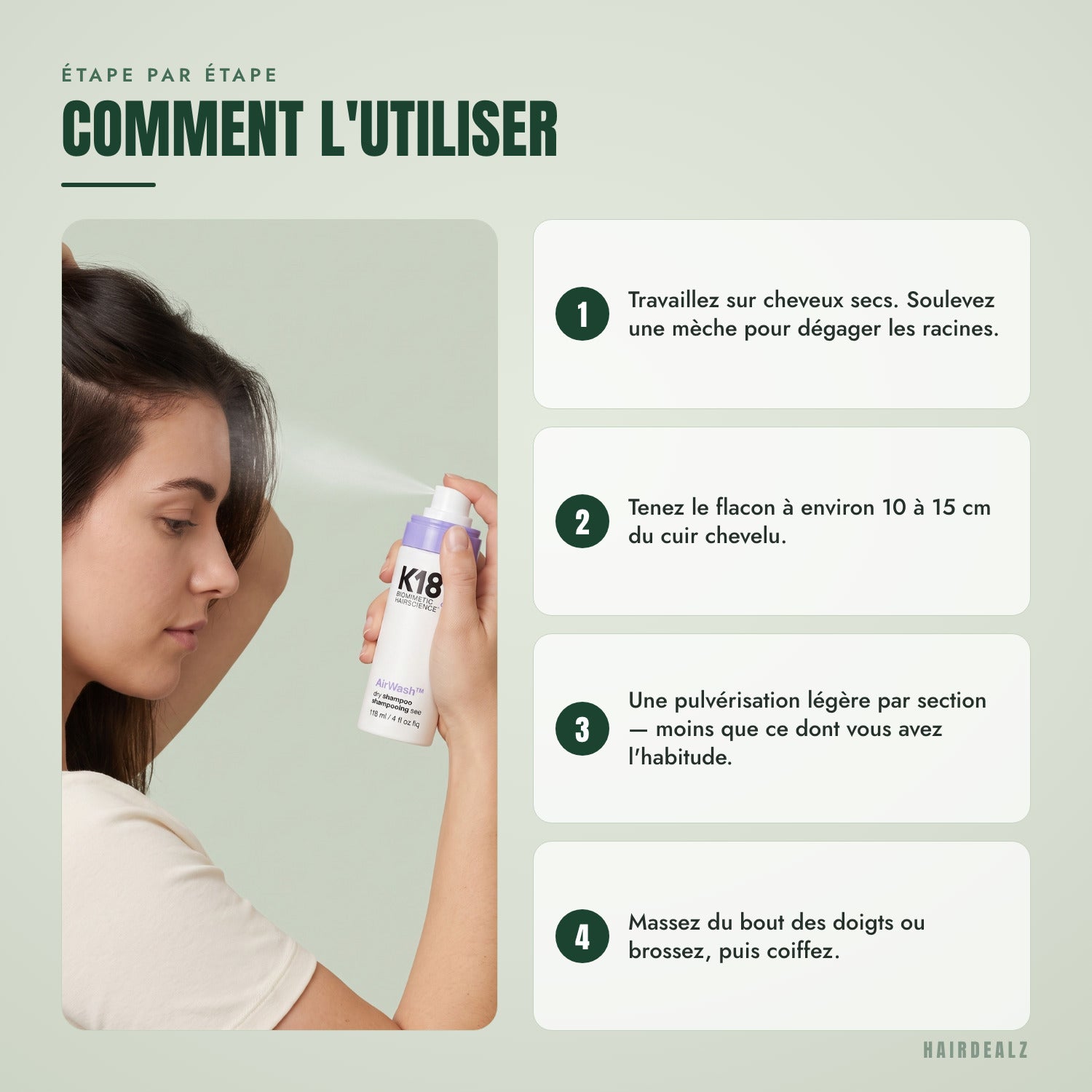 Comment utiliser le shampooing sec K18 AirWash, étape par étape