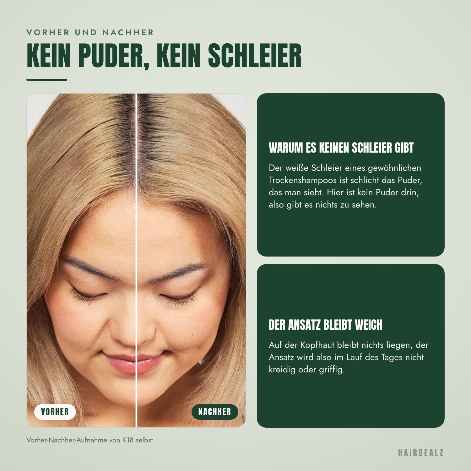 Ansatz vor und nach K18 AirWash Trockenshampoo