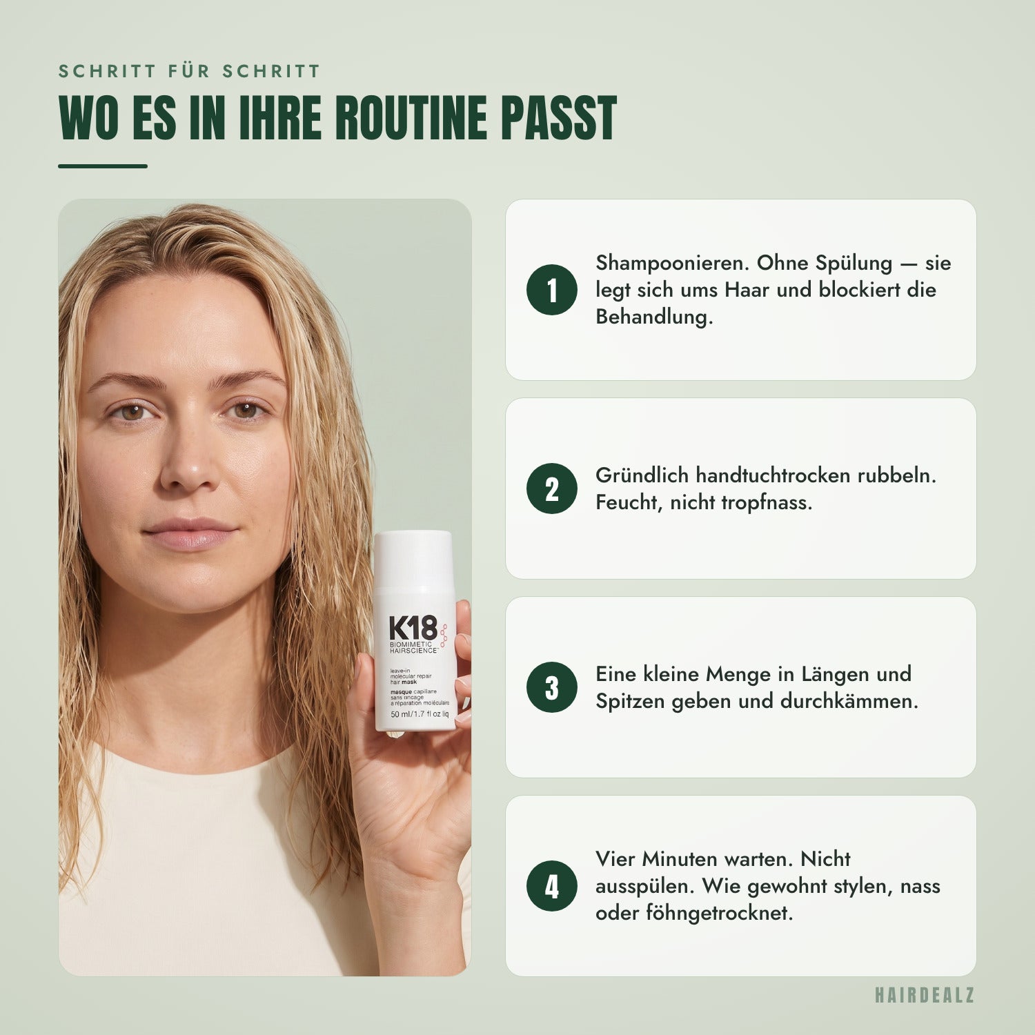Wo die K18 Leave-in Maske in Ihre Waschroutine passt