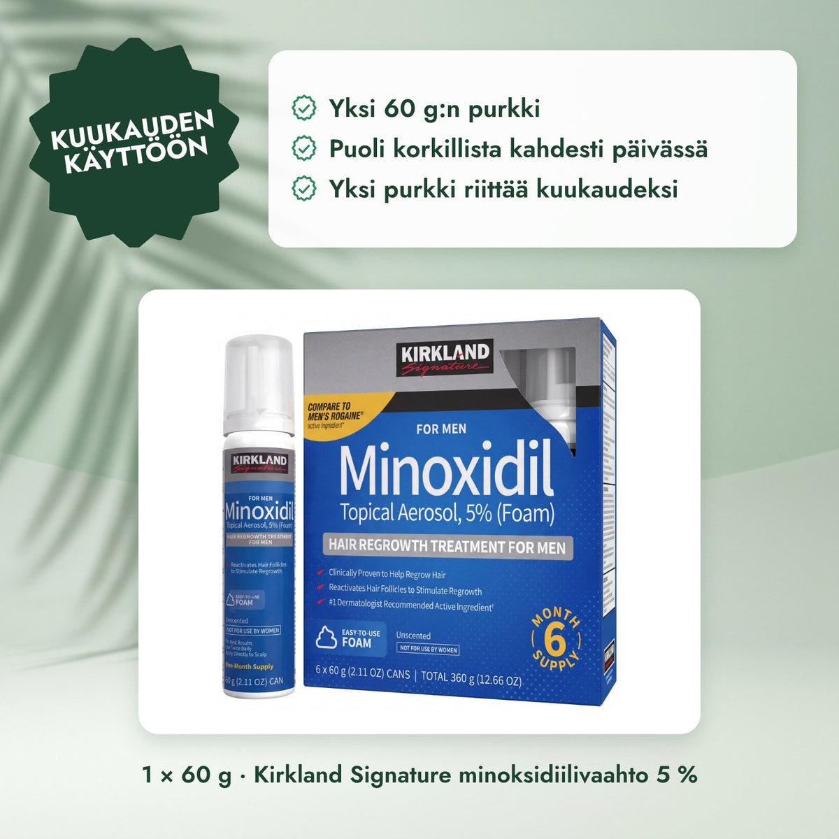 1 × 60 g · Kirkland Signature minoksidiilivaahto 5 %: Kuukauden käyttöön