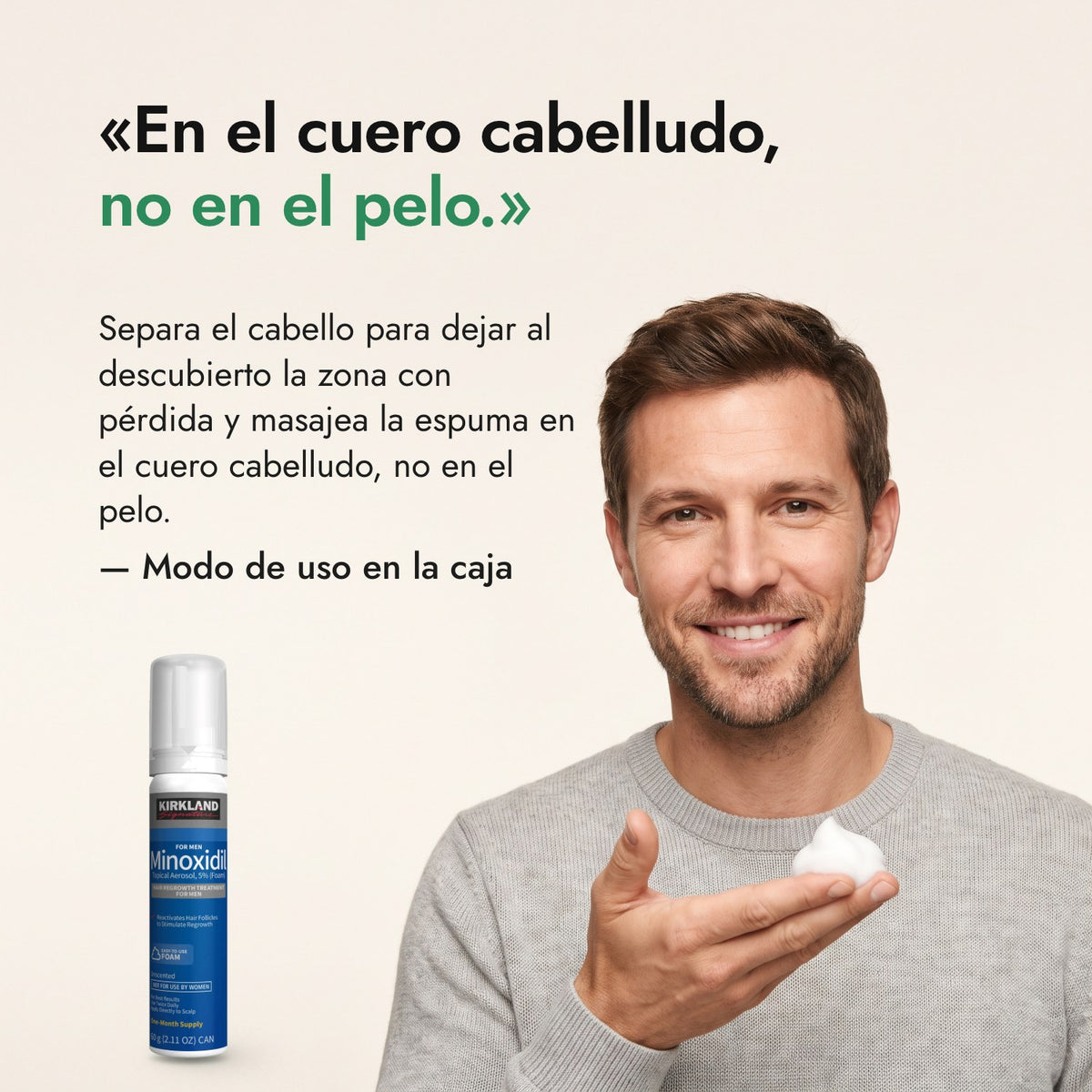 En el cuero cabelludo, no en el pelo. — Modo de uso en la caja