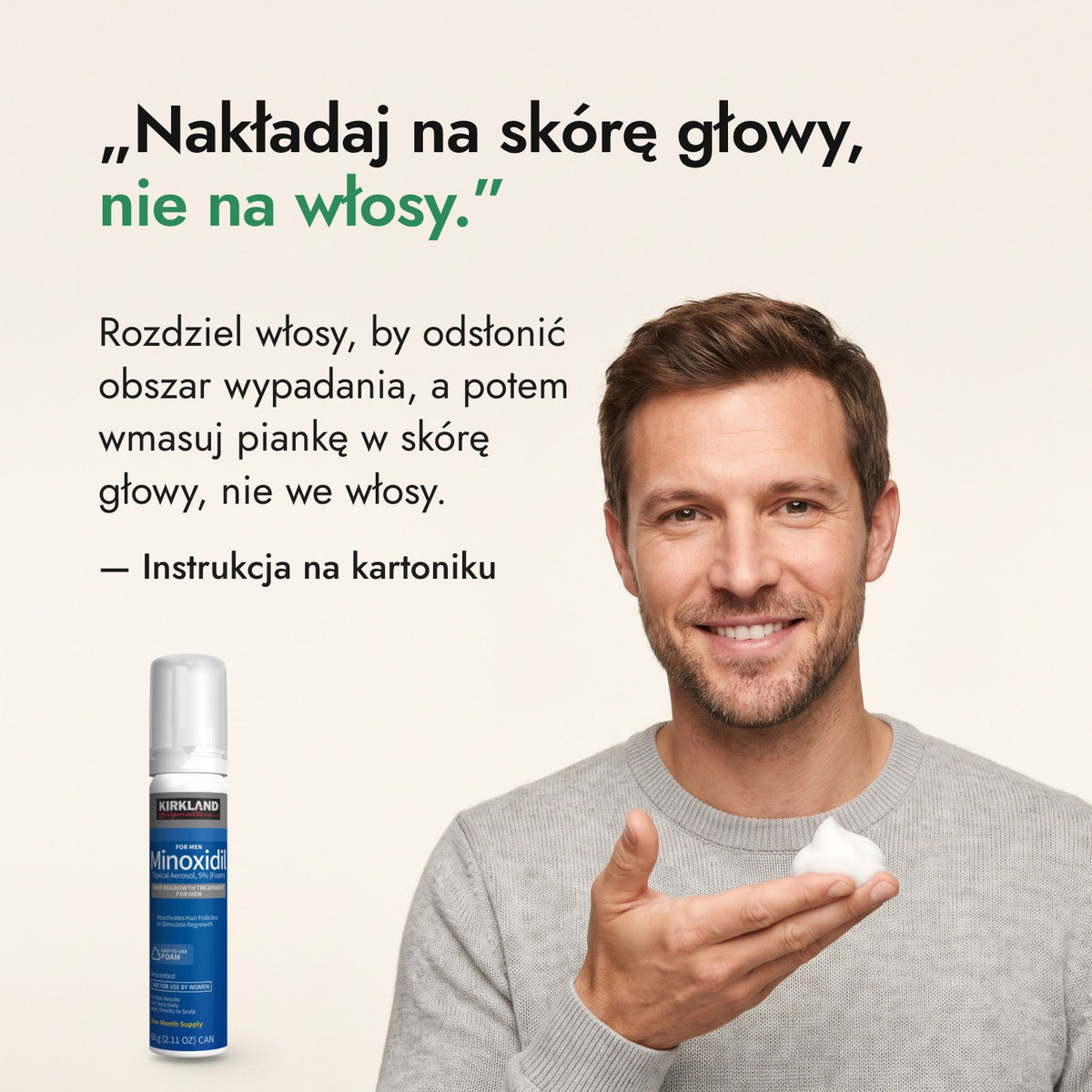 Nakładaj na skórę głowy, nie na włosy. — Instrukcja na kartoniku