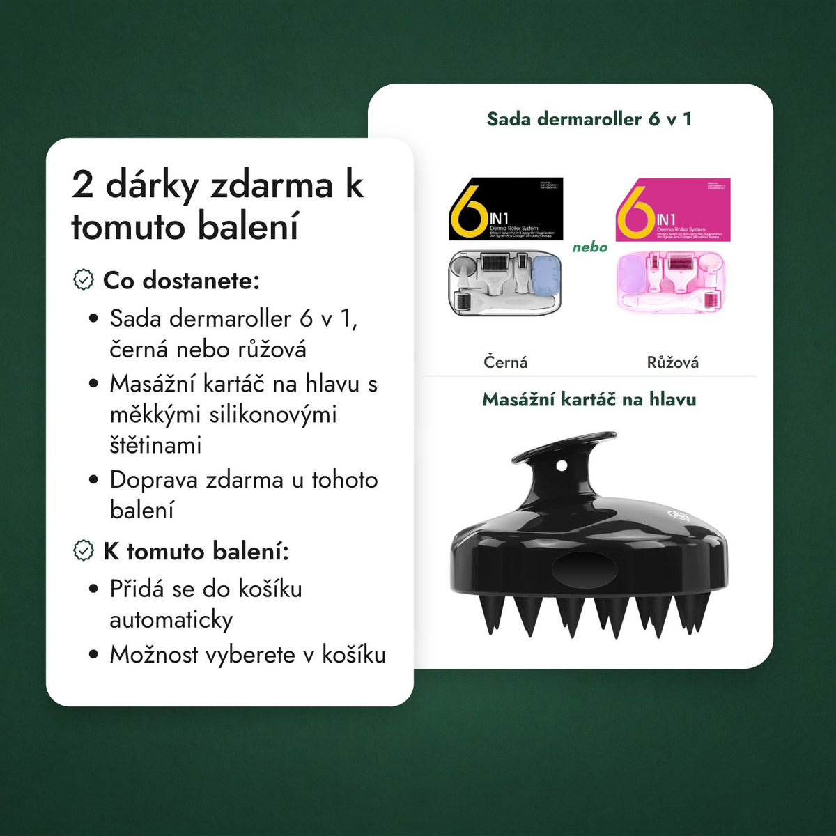 2 dárky zdarma k tomuto balení: Sada dermaroller 6 v 1, Masážní kartáč na hlavu