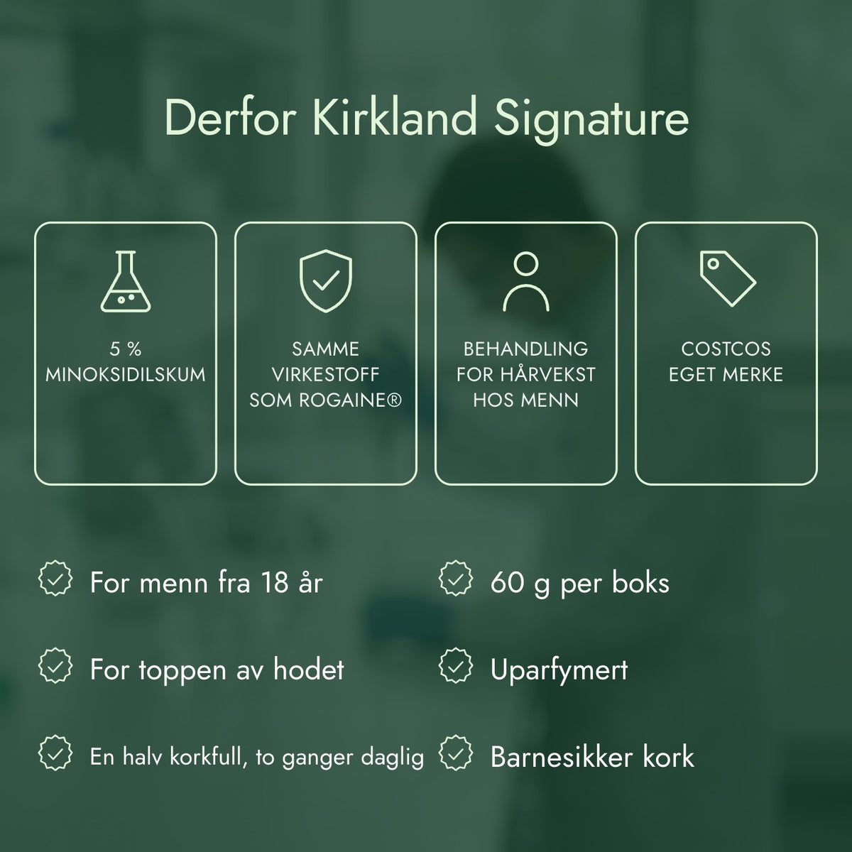 Derfor Kirkland Signature: 5 % minoksidilskum, Samme virkestoff som Rogaine®, Behandling for hårvekst hos menn, Costcos eget merke