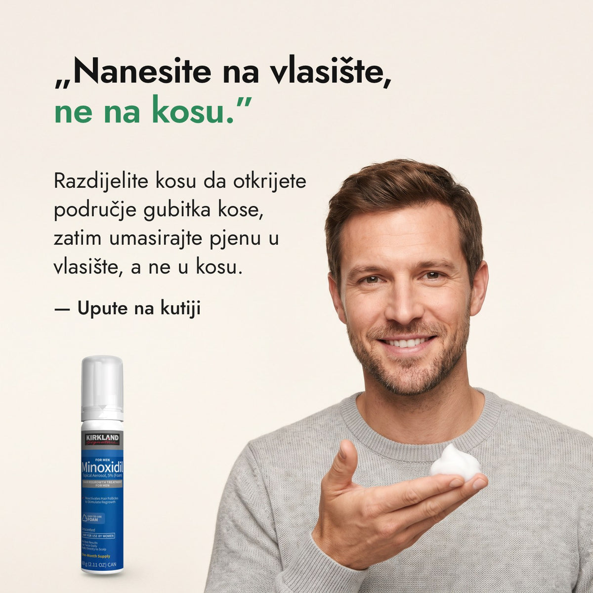 Nanesite na vlasište, ne na kosu. — Upute na kutiji