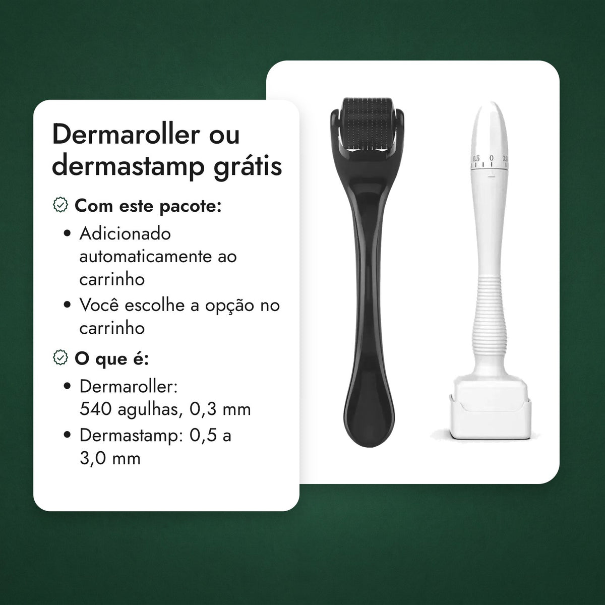 Dermaroller ou dermastamp grátis