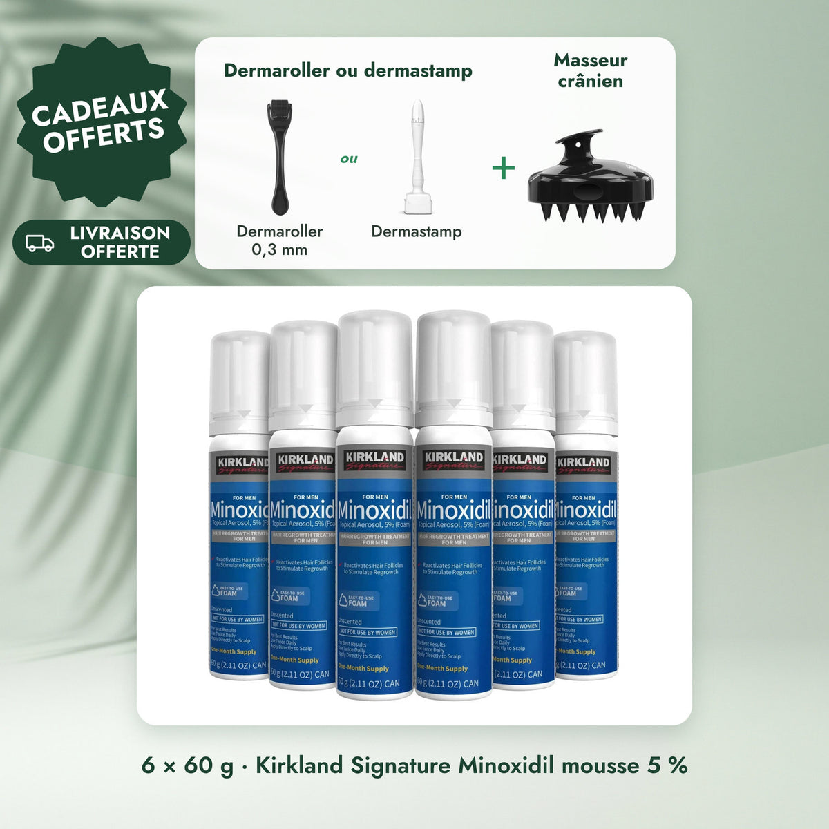 6 × 60 g · Kirkland Signature Minoxidil mousse 5 %: Dermaroller ou dermastamp, Masseur crânien