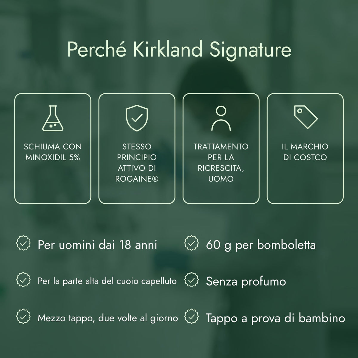 Perché Kirkland Signature: Schiuma con minoxidil 5%, Stesso principio attivo di Rogaine®, Trattamento per la ricrescita, uomo, Il marchio di Costco