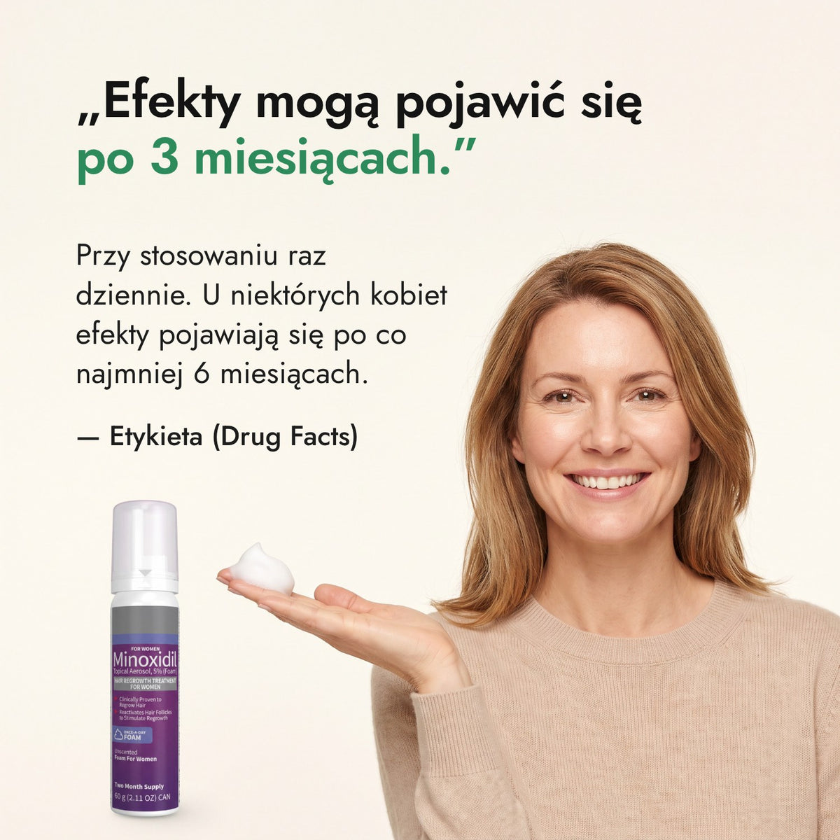 Efekty mogą pojawić się po 3 miesiącach. — Etykieta (Drug Facts)