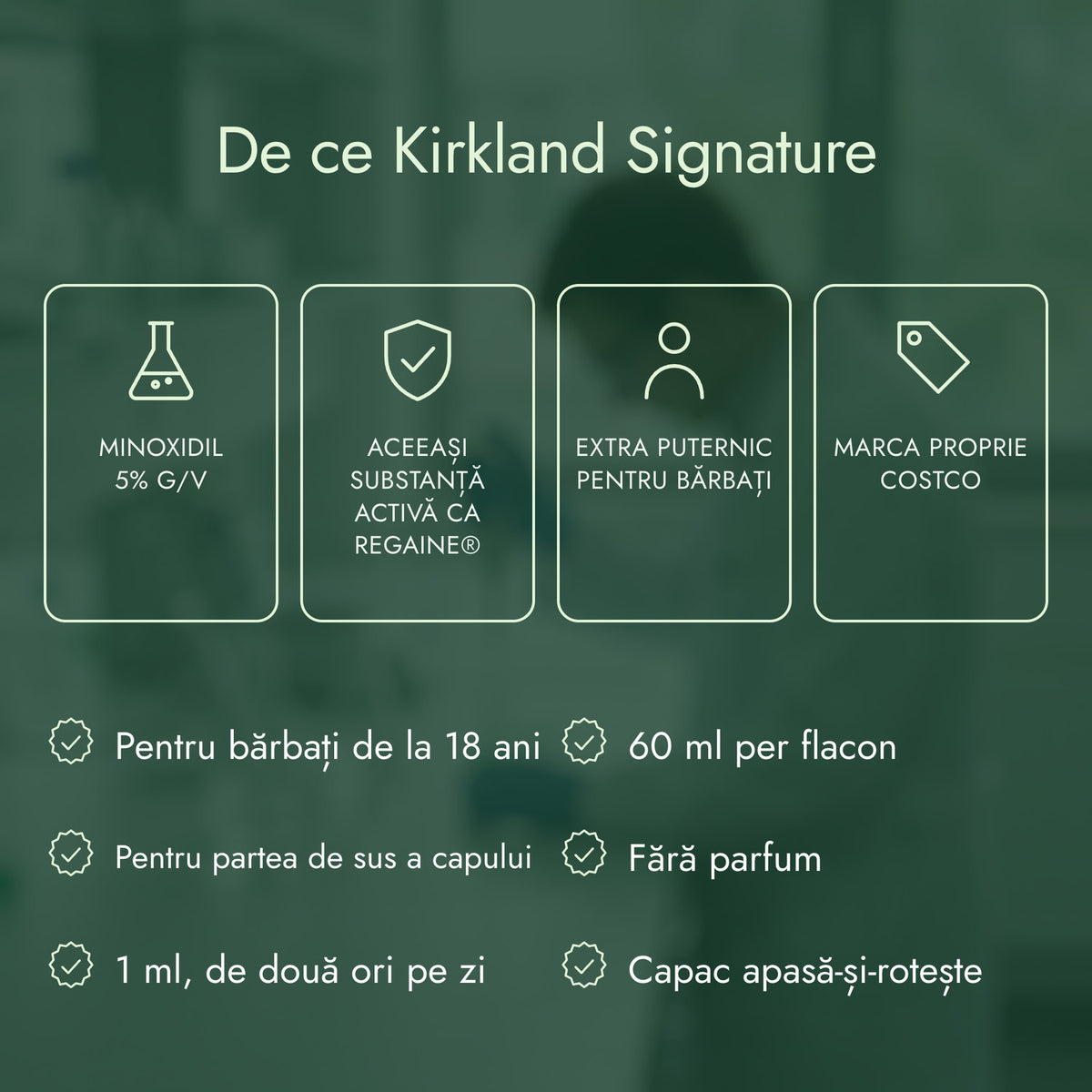 De ce Kirkland Signature: Minoxidil 5% g/v, Aceeași substanță activă ca Regaine®, Extra puternic pentru bărbați, Marca proprie Costco