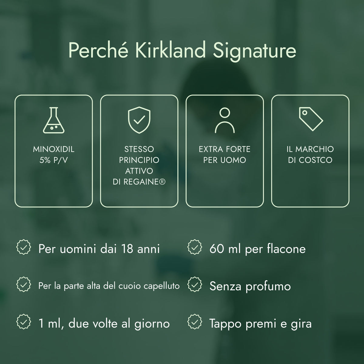 Perché Kirkland Signature: Minoxidil 5% p/v, Stesso principio attivo di Regaine®, Extra forte per uomo, Il marchio di Costco
