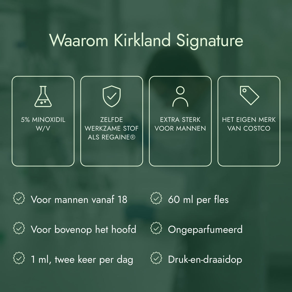 Waarom Kirkland Signature: 5% minoxidil w/v, Zelfde werkzame stof als Regaine®, Extra sterk voor mannen, Het eigen merk van Costco