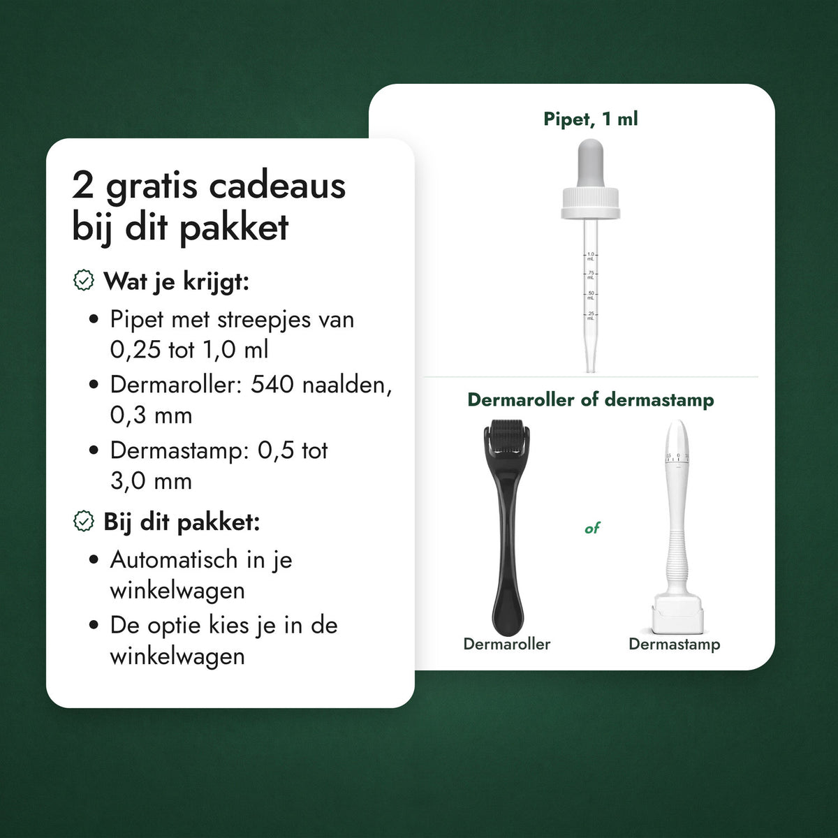 2 gratis cadeaus bij dit pakket: Pipet, 1 ml, Dermaroller of dermastamp