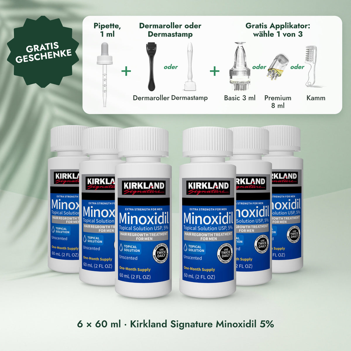 6 × 60 ml · Kirkland Signature Minoxidil 5%: Pipette, 1 ml, Dermaroller oder Dermastamp, Applikator nach Wahl