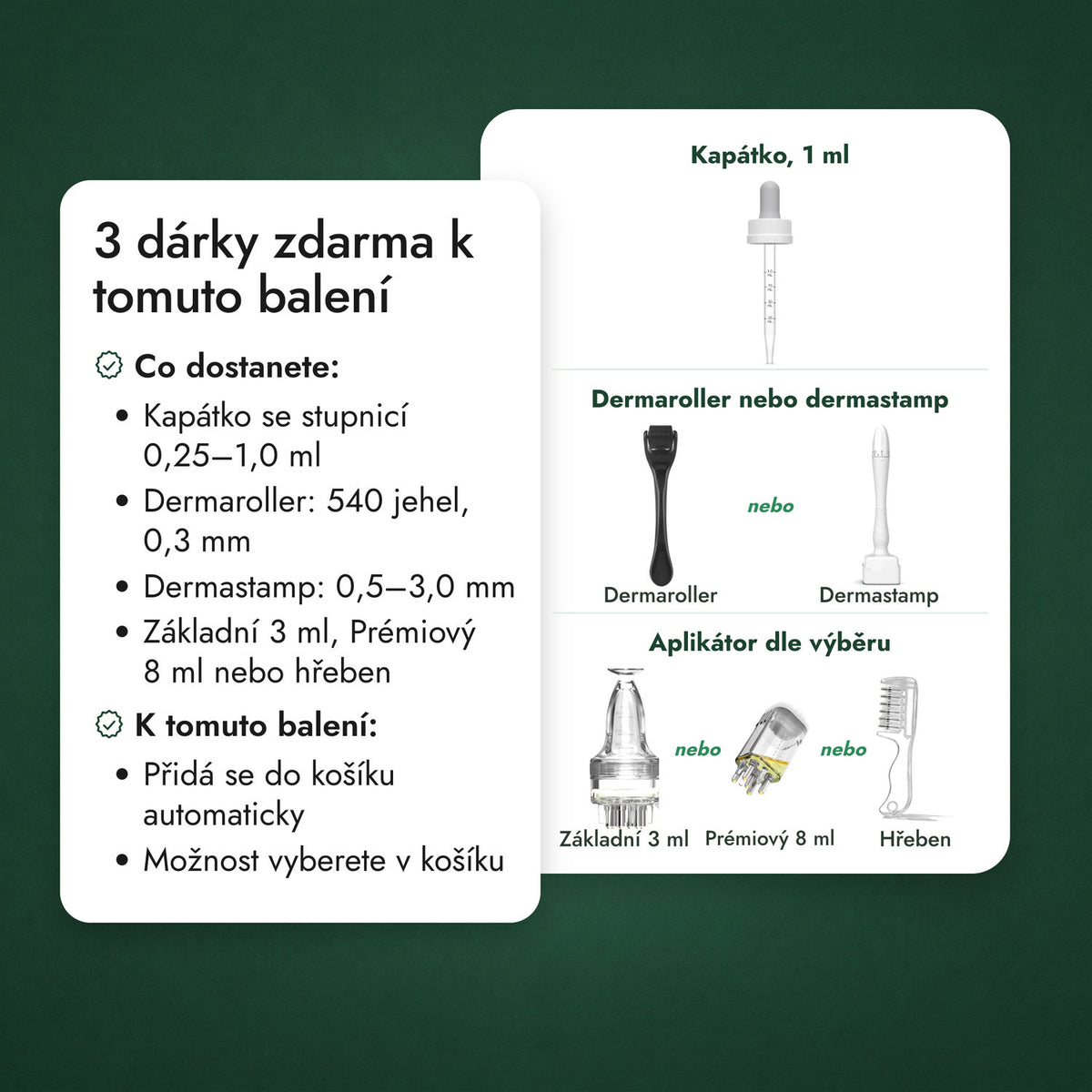 3 dárky zdarma k tomuto balení: Kapátko, 1 ml, Dermaroller nebo dermastamp, Aplikátor dle výběru