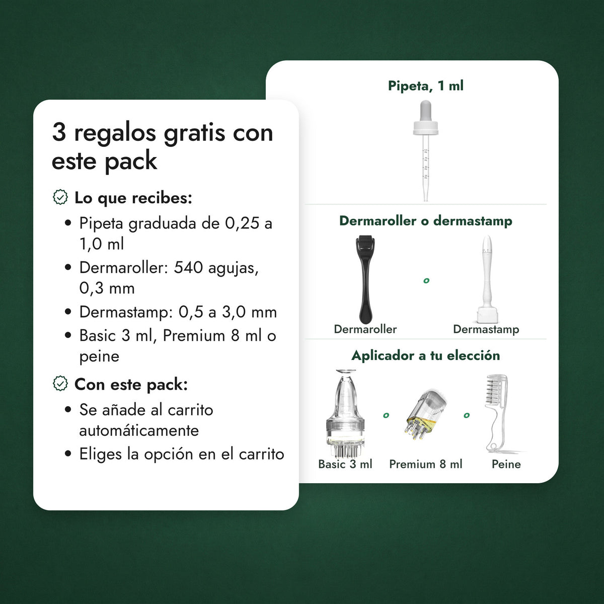 3 regalos gratis con este pack: Pipeta, 1 ml, Dermaroller o dermastamp, Aplicador a tu elección