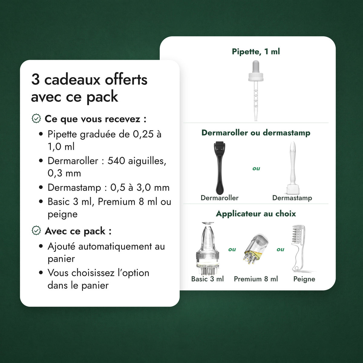 3 cadeaux offerts avec ce pack: Pipette, 1 ml, Dermaroller ou dermastamp, Applicateur au choix
