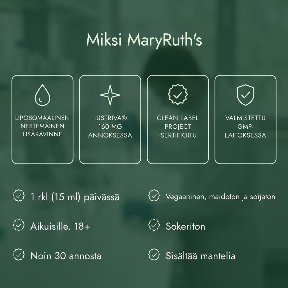 Miksi MaryRuth's: Liposomaalinen nestemäinen lisäravinne, Lustriva® 160 mg annoksessa, Clean Label Project -sertifioitu, Valmistettu GMP-laitoksessa